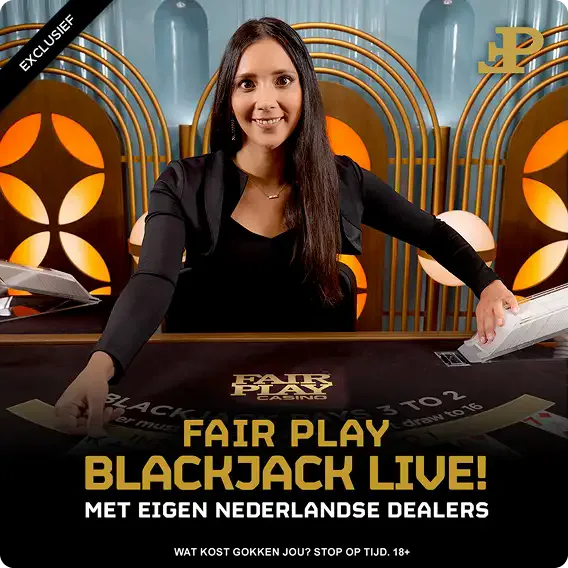 Fair Play Blackjack Live campaign banner with its own Dutch dealers